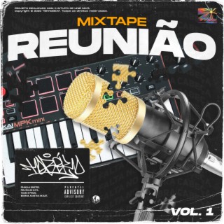 Mixtape REUNIÃO Vol. 1