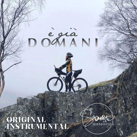 È Già Domani (Original Instrumental) | Boomplay Music