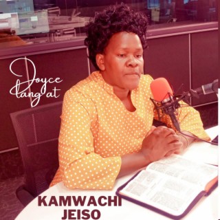 Kamwachi Jeiso