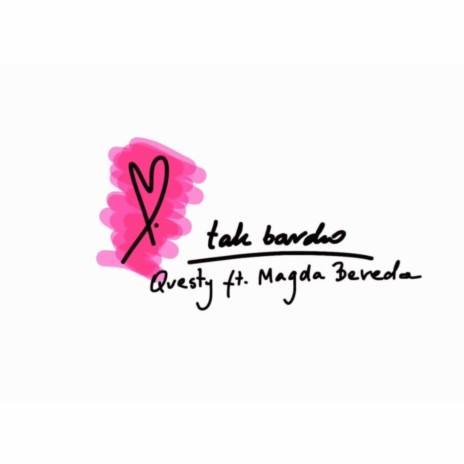 tak bardzo ft. Magda Bereda | Boomplay Music