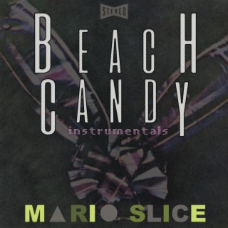 Beach Candy (Instrumentals)