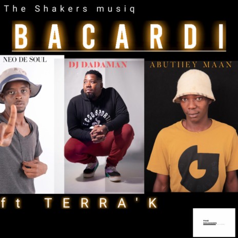 BACARDI ft. Dj dadaman & Terra'k | Boomplay Music