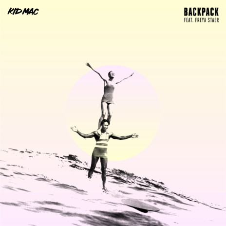 Backpack ft. Freya Staer | Boomplay Music