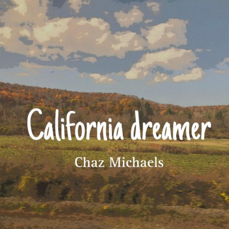 California dreamer | Boomplay Music