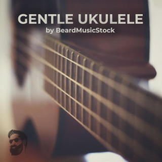 Gentle Ukulele