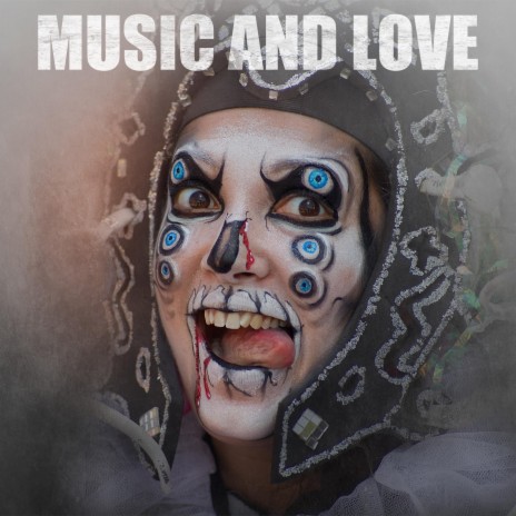 Music and Love | Boomplay Music