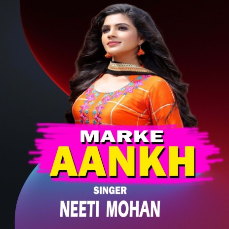 Marke Ankh (Bhojpuri Song) | Boomplay Music