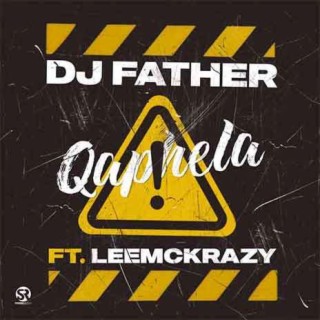 Qaphela (feat. LeeMcKrazy)