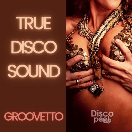 True Disco Sound | Boomplay Music