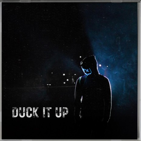 duck it up | Boomplay Music