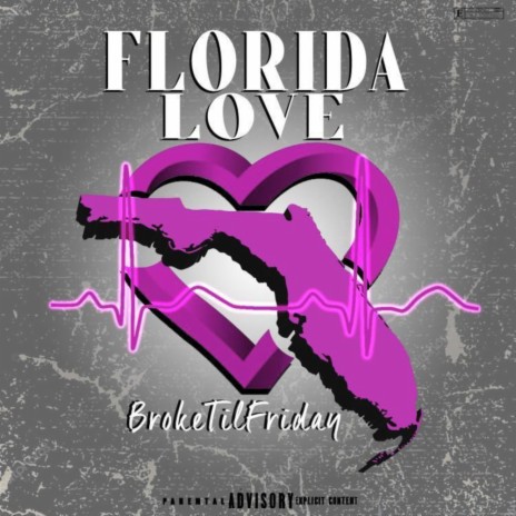 Florida Love | Boomplay Music