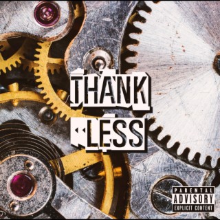 Thankless lyrics | Boomplay Music