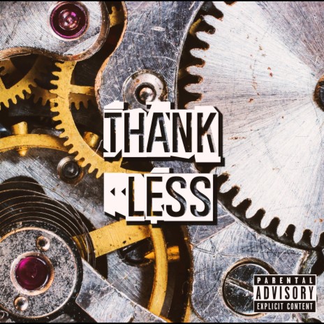 Thankless | Boomplay Music