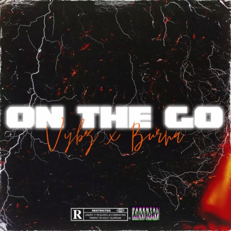 On The Go ft. VybzOnTheTrack | Boomplay Music