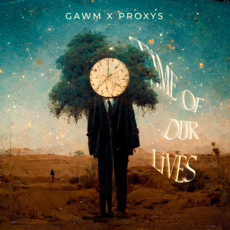 Time Of Our Lives ft. Proxys