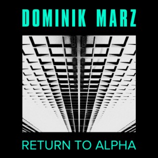 Return to Alpha