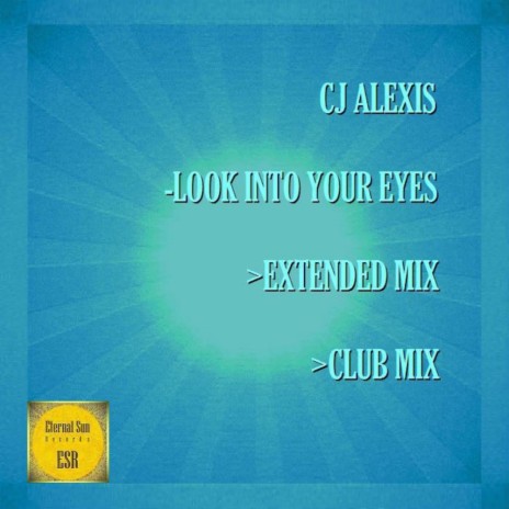 Look Into Your Eyes (Extended Mix)