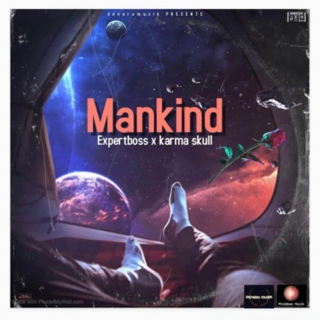 Mankind ft. Karma Skull