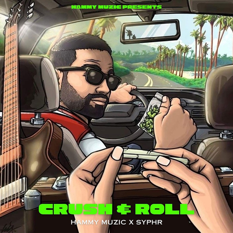 Crush & Roll | Boomplay Music