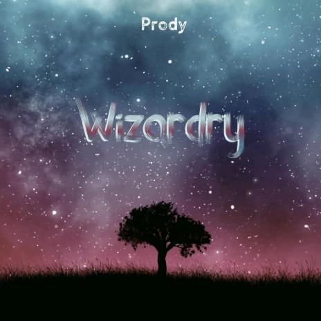 Wizardry | Boomplay Music