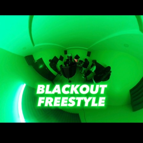 Blackout Freestyle | Boomplay Music