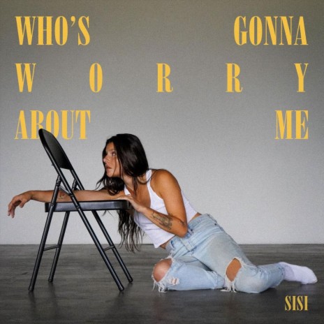 Who's Gonna Worry About Me | Boomplay Music