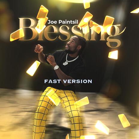 Blessing (Fast) | Boomplay Music