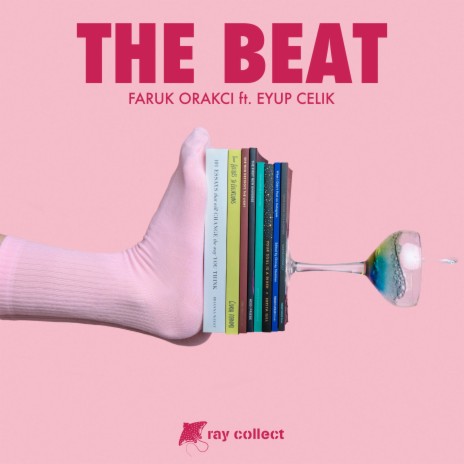 The Beat ft. Faruk Orakci | Boomplay Music