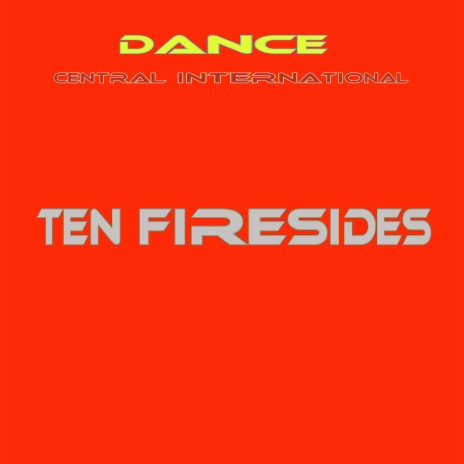 Ten Firesides