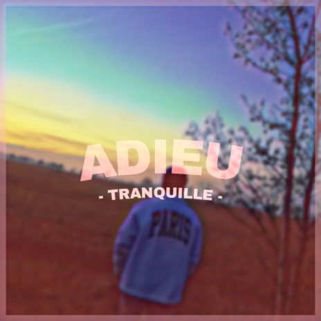 Adieu | Boomplay Music