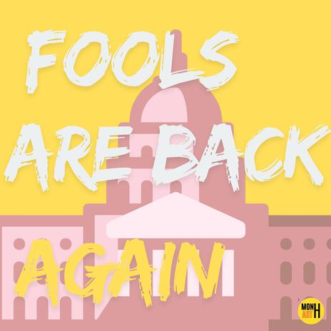 fools are back | Boomplay Music