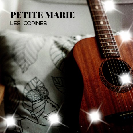 Petite Marie | Boomplay Music