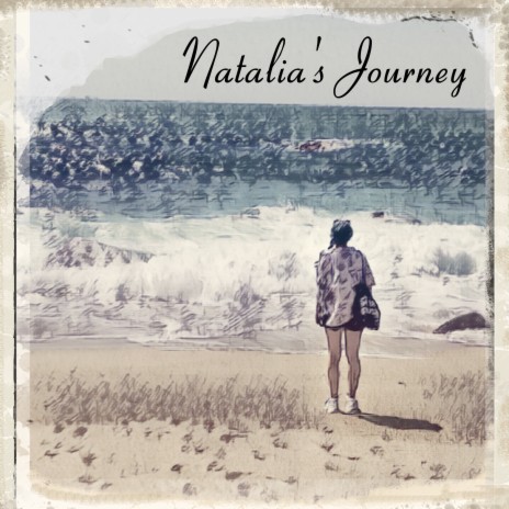Natalia's Journey | Boomplay Music
