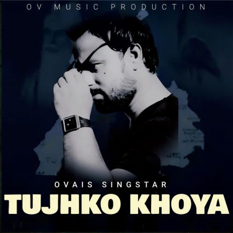 Tujhko Khoya | Boomplay Music