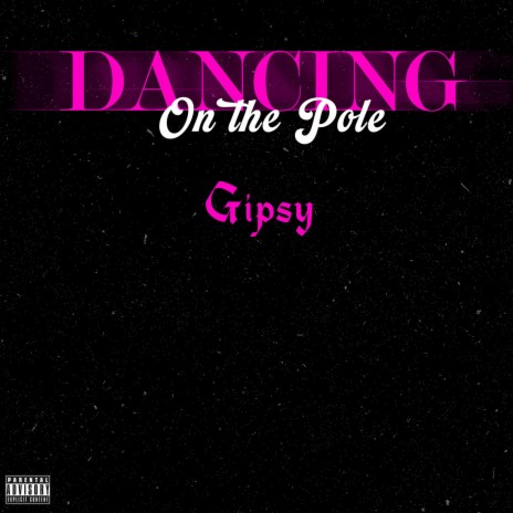 Dancing On The Pole