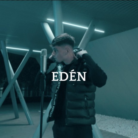 EDÉN | Boomplay Music