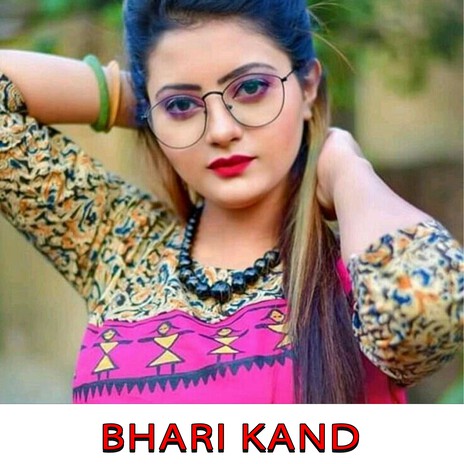 Bhari Kand | Boomplay Music