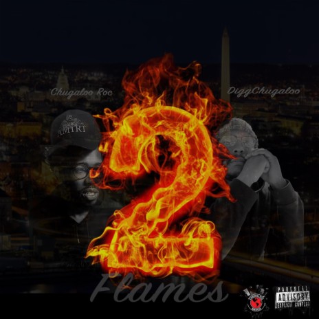 2 Flames ft. Chugaloo Roc | Boomplay Music