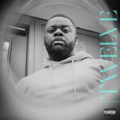 Twelve ft. Lance Prime | Boomplay Music