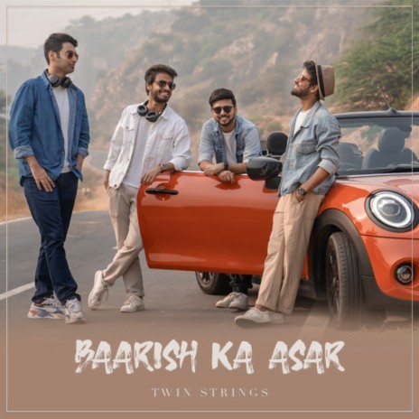 Baarish Ka Asar | Boomplay Music