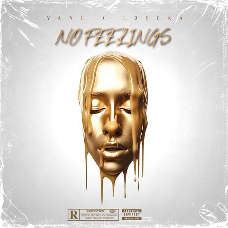 No feelings ft. Loscka | Boomplay Music