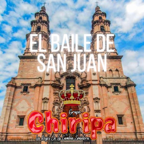 El Baile De San Juan | Boomplay Music