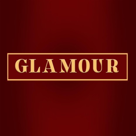 Glamour | Boomplay Music