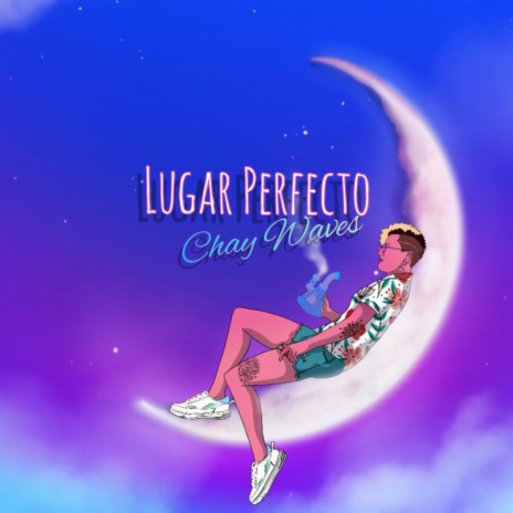 Lugar Perfecto | Boomplay Music