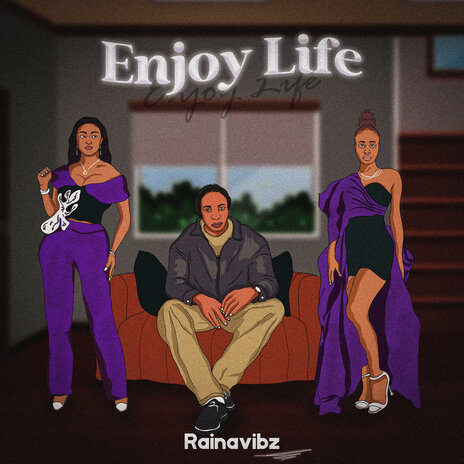 Enjoy Life | Boomplay Music