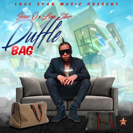 Duffle Bag ft. Love Star | Boomplay Music