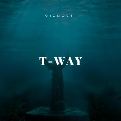 t-way | Boomplay Music