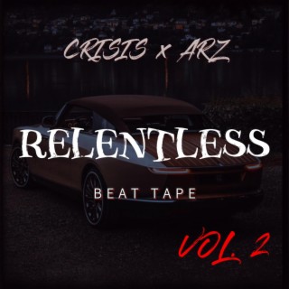 Relentless, Vol. 2