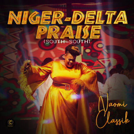 Niger Delta Praise Medley (South South) | Boomplay Music