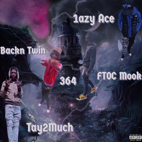 Patron ft. Backn Twin, Tay2much & FTOC Mook | Boomplay Music
